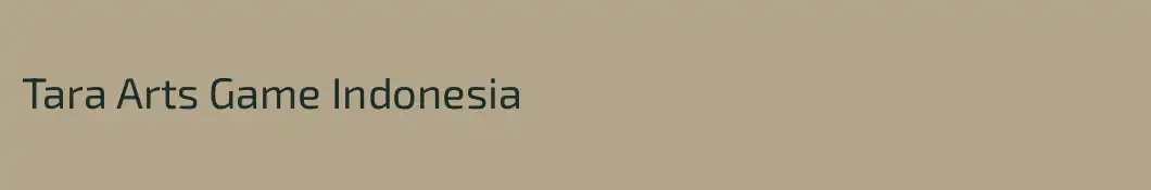 Tara Arts Game Indonesia